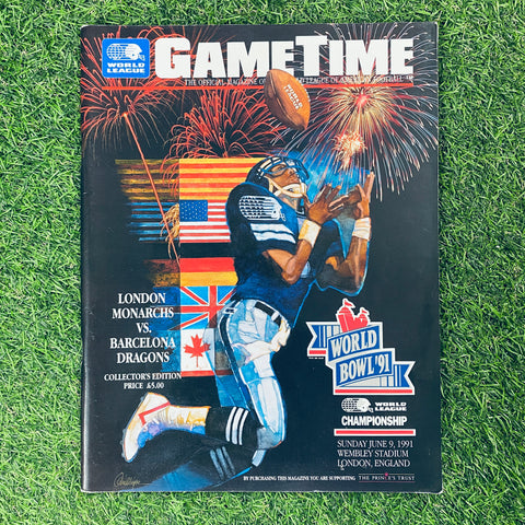 Game Time World Bowl '91 Official Match Programme, London Monarchs vs Barcelona Dragons, 9 June 1991